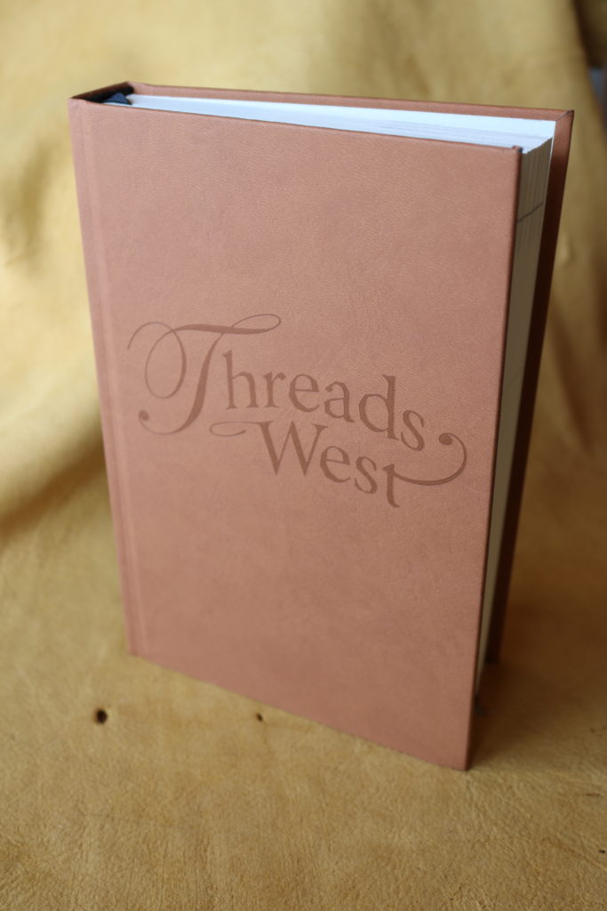 RELEASE OF THE THREADS WEST HARD COVERS & LEATHER BOUND! | Threads West ...